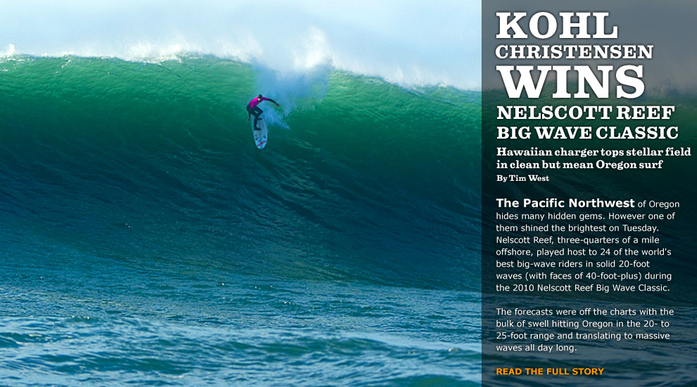 KOHL CHRISTENSEN WINS NELSCOTT REEF BIG WAVE CLASSIC