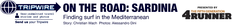 SURF NEWS PHOTOS ON THE ROAD: SARDINIA